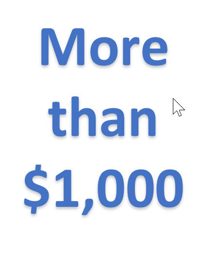 Greater than $1,000